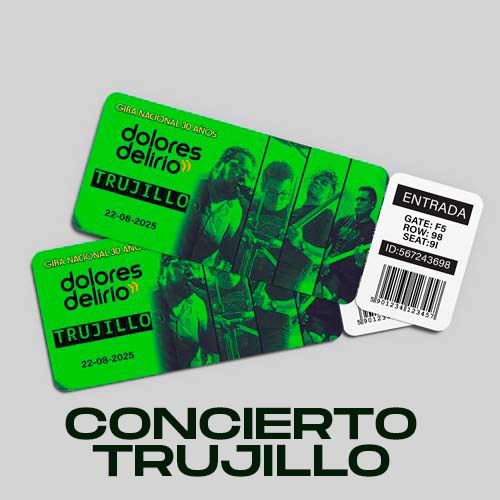 Dolores Delirio en TRUJILLO - Entrada EARLY BIRD